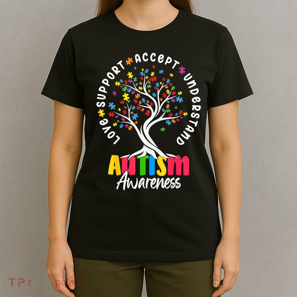 Autism Love Accept Support understand Autistic Autism Awareness T-Shirt