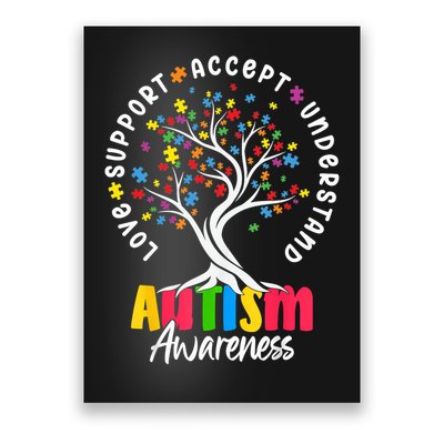Autism Love Accept Support understand Autistic Autism Awareness Poster