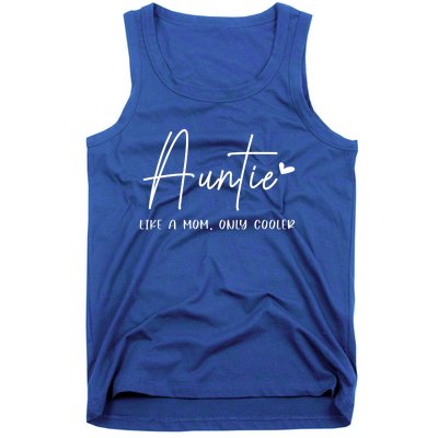 Auntie Like A Mom But Cooler Heart Gift Cool Aunt Gift Tank Top