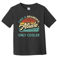 Abuelo Like A Grandpa Only Cooler Vintage Dad Fathers Day Toddler T-Shirt