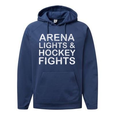 Arena Lights And Hockey Fights Funny Gift Performance Fleece Hoodie