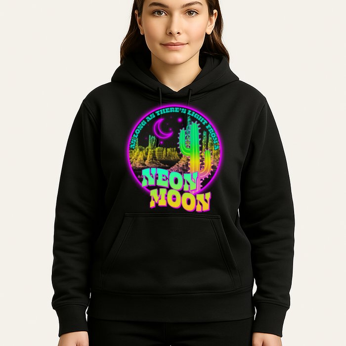 As Long As There's Light From A Neon Moon Hoodie