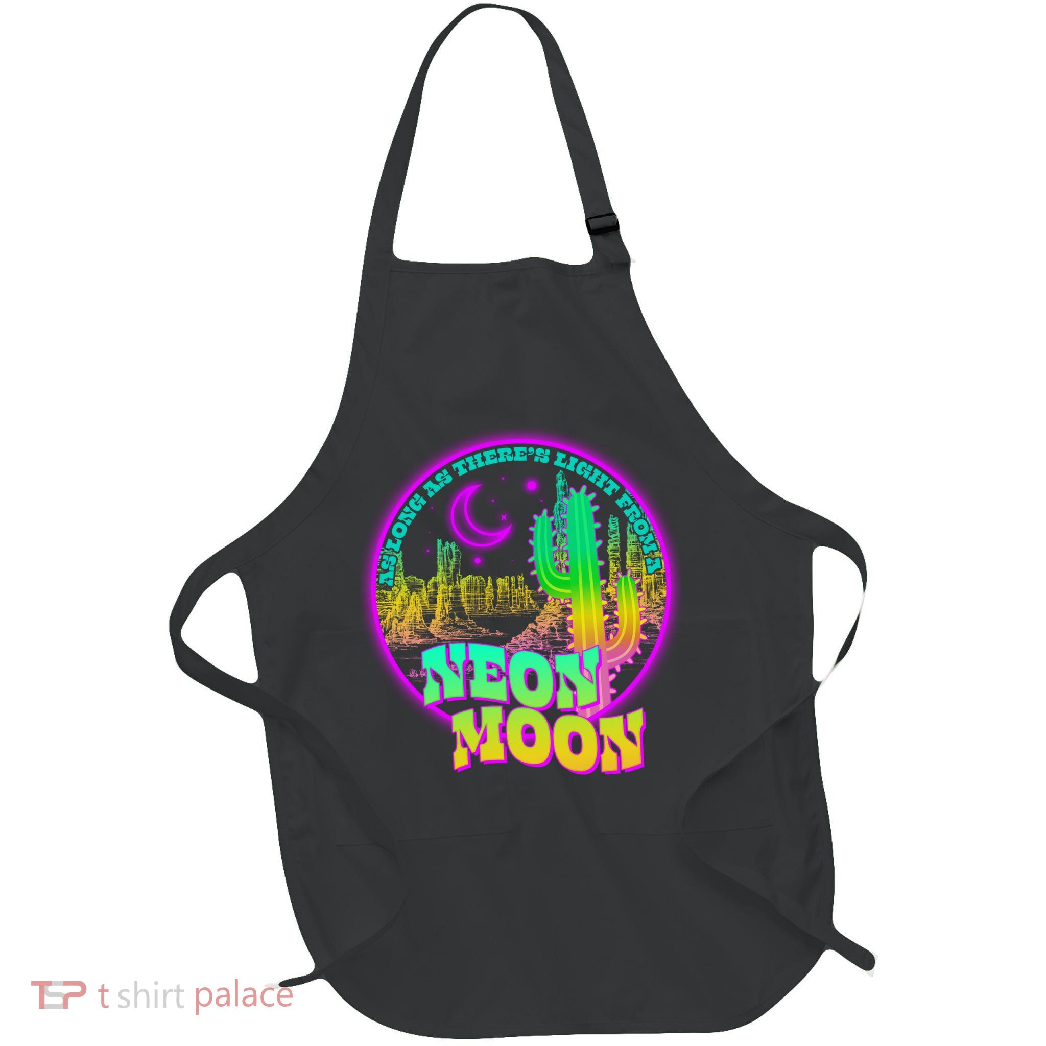 As Long As There's Light From A Neon Moon Full-Length Apron With Pockets