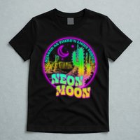 As Long As There's Light From A Neon Moon T-Shirt