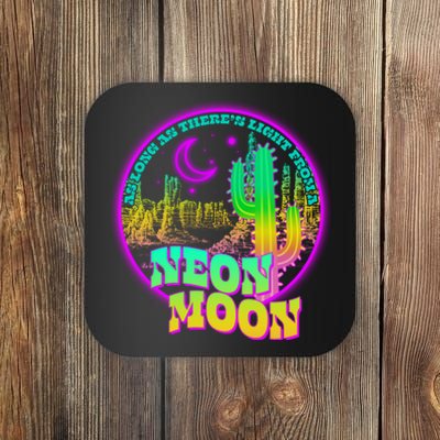 As Long As There's Light From A Neon Moon Coaster