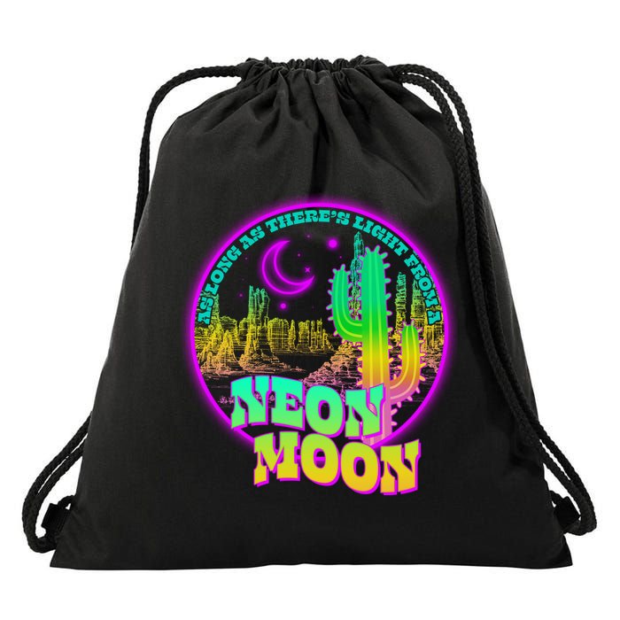As Long As There's Light From A Neon Moon Drawstring Bag