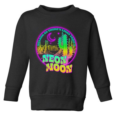 As Long As There's Light From A Neon Moon Toddler Sweatshirt