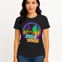 As Long As There's Light From A Neon Moon Womens T-Shirt