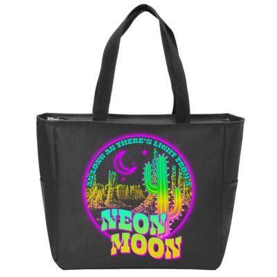As Long As There's Light From A Neon Moon Zip Tote Bag