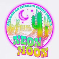 As Long As There's Light From A Neon Moon Garment-Dyed Sweatshirt