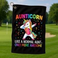 Aunticorn Like An Aunt Only Awesome Dabbing Unicorn Golf Towel