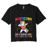 Aunticorn Like An Aunt Only Awesome Dabbing Unicorn Crop Top