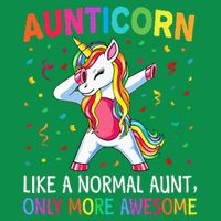 Aunticorn Like An Aunt Only Awesome Dabbing Unicorn Magnet