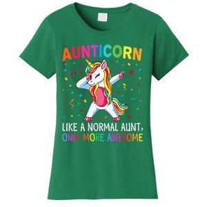 Aunticorn Like An Aunt Only Awesome Dabbing Unicorn Women's T-Shirt