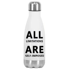 All Limitations Are Self Imposed Motivation Quote Stainless Steel Insulated Water Bottle