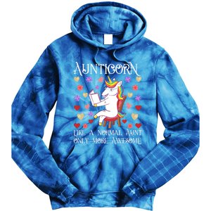 Aunticorn Like A Normal Aunt But More Awesome Funny Gift Tie Dye Hoodie