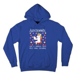 Aunticorn Like A Normal Aunt But More Awesome Funny Gift Tall Hoodie