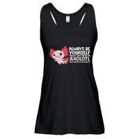Axolotl Lover Axolotl Owner Always Be An Axolotl Ladies Essential Flowy Tank