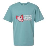 Axolotl Lover Axolotl Owner Always Be An Axolotl Sueded Cloud Jersey T-Shirt