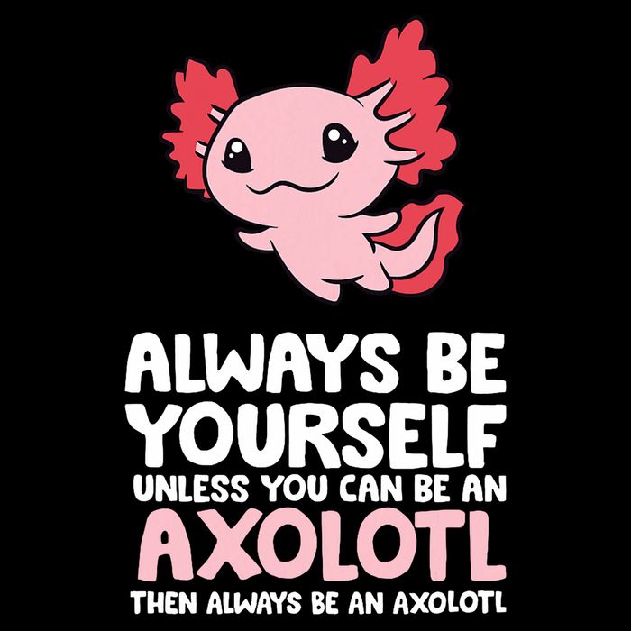 Axolotl Love Always Be Yourself Unless You Can Be An Axolotl Pom Pom 12in Knit Beanie