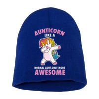 Aunticorn Like A Normal Aunt Only More Awesome Unicorn Aunt Cool Gift Short Acrylic Beanie