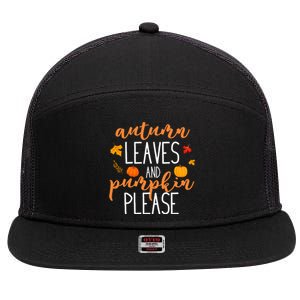 Autumn Leaves And Pumpkin Please 7 Panel Mesh Trucker Snapback Hat