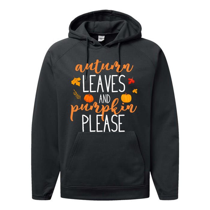 Autumn Leaves And Pumpkin Please Performance Fleece Hoodie