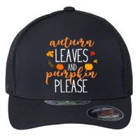 Autumn Leaves And Pumpkin Please Flexfit Unipanel Trucker Cap