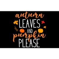 Autumn Leaves And Pumpkin Please Bumper Sticker