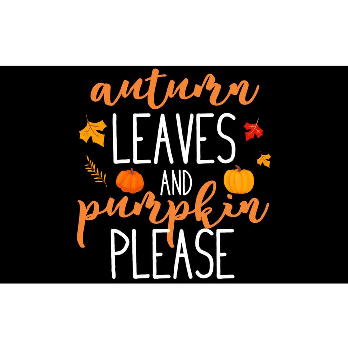 Autumn Leaves And Pumpkin Please Bumper Sticker