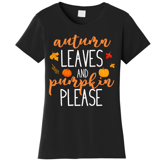 Autumn Leaves And Pumpkin Please Women's T-Shirt