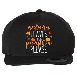 Autumn Leaves And Pumpkin Please Wool Snapback Cap