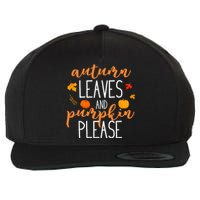 Autumn Leaves And Pumpkin Please Wool Snapback Cap