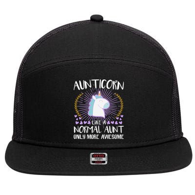 Aunticorn Like An Aunt Only Awesome Cute Family Unicorn Funny Gift 7 Panel Mesh Trucker Snapback Hat