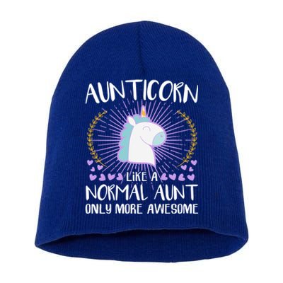 Aunticorn Like An Aunt Only Awesome Cute Family Unicorn Funny Gift Short Acrylic Beanie