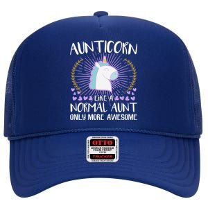 Aunticorn Like An Aunt Only Awesome Cute Family Unicorn Funny Gift High Crown Mesh Back Trucker Hat