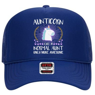 Aunticorn Like An Aunt Only Awesome Cute Family Unicorn Funny Gift High Crown Mesh Back Trucker Hat