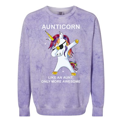 Aunticorn Like An Aunt Only Awesome Dabbing Unicorn Dab Gift Cool Gift Colorblast Crewneck Sweatshirt