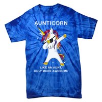 Aunticorn Like An Aunt Only Awesome Dabbing Unicorn Dab Gift Cool Gift Tie-Dye T-Shirt