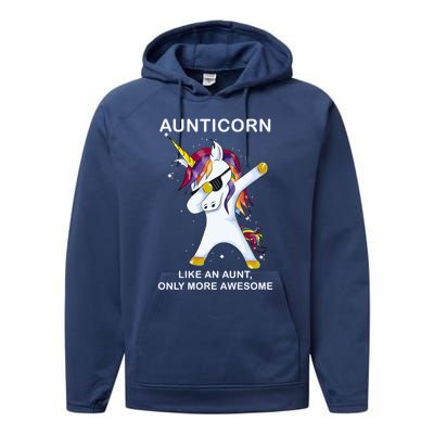 Aunticorn Like An Aunt Only Awesome Dabbing Unicorn Dab Gift Cool Gift Performance Fleece Hoodie