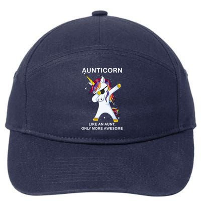 Aunticorn Like An Aunt Only Awesome Dabbing Unicorn Dab Gift Cool Gift 7-Panel Snapback Hat