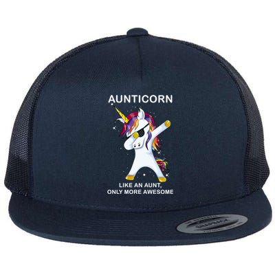 Aunticorn Like An Aunt Only Awesome Dabbing Unicorn Dab Gift Cool Gift Flat Bill Trucker Hat