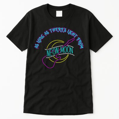 As Long As There's Light From Neon Moon Tall T-Shirt