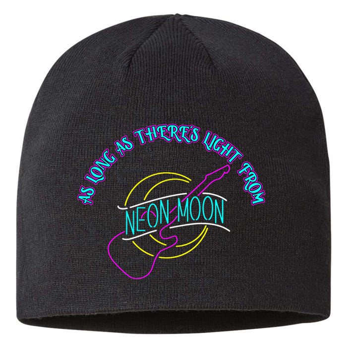 As Long As There's Light From Neon Moon Sustainable Beanie