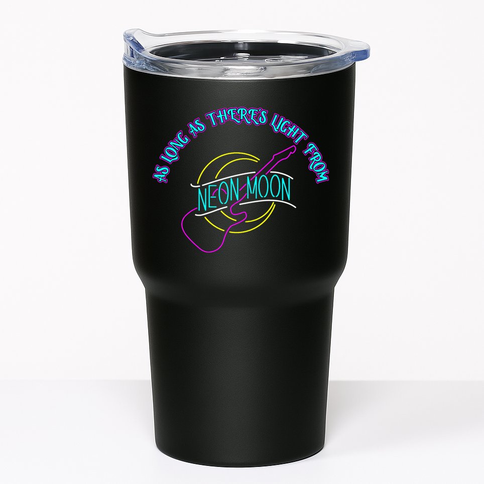 As Long As There's Light From Neon Moon Tumbler