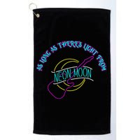 As Long As There's Light From Neon Moon Golf Towel