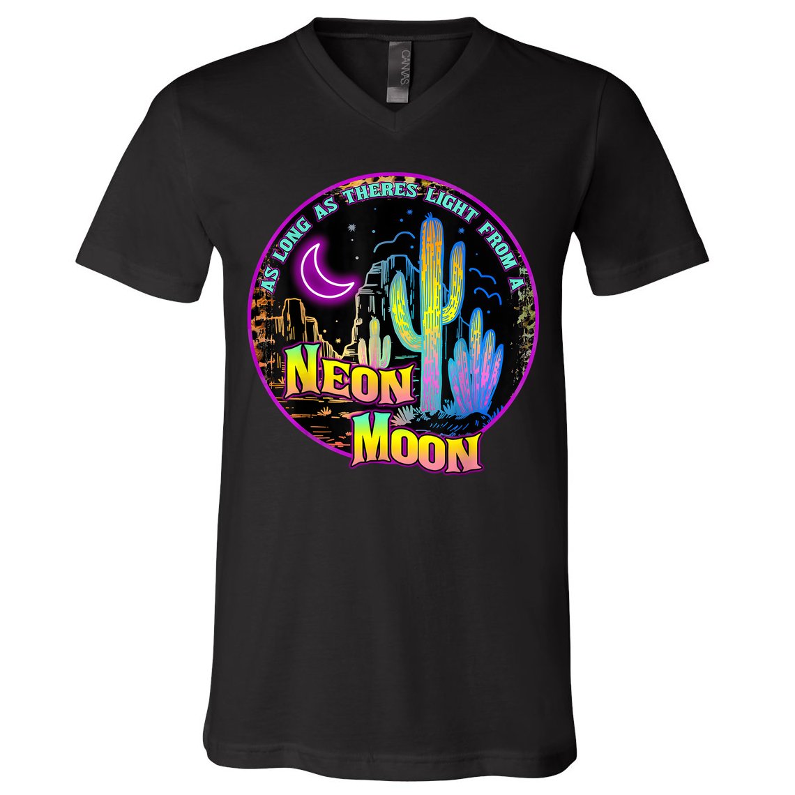 As Long As Theres Light From A Neon Moon Country V-Neck T-Shirt