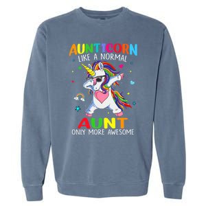 Aunticorn Like An Aunt Only Awesome Dabbing Unicorn Gift Garment-Dyed Sweatshirt