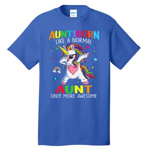 Aunticorn Like An Aunt Only Awesome Dabbing Unicorn Gift Tall T-Shirt