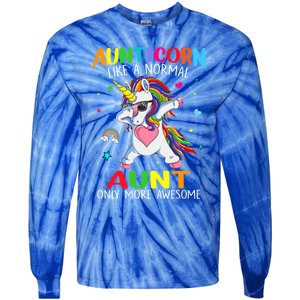 Aunticorn Like An Aunt Only Awesome Dabbing Unicorn Gift Tie-Dye Long Sleeve Shirt